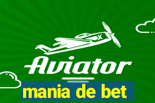 mania de bet